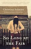 So Long at the Fair: A Novel