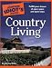 The Complete Idiot's Guide to Country Living