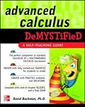Advanced Calculus Demystified