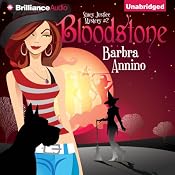 Bloodstone: A Stacy Justice Mystery, Book 2 | [Barbra Annino]