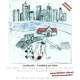LANDZUCHT - Frankfurt am Main (Untertitel: Tagebuch des Todes) (German Edition)