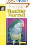 The Guide to Owning a Quaker Parrot