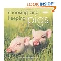 Choosing and Keeping Pigs: A Complete Practical Guide
