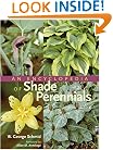 An Encyclopedia of Shade Perennials