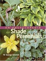 An Encyclopedia of Shade Perennials
