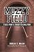 MUZZY FIELD: Tales from a Forgotten Ballpark