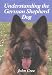 Understanding the German Shepherd Dog
