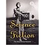Science Is Fiction/The Sounds Of Science [1927] [1910]