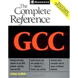 GCC: The Complete Reference