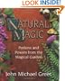 Natural Magic; Potions and Powers from the Magical Garden