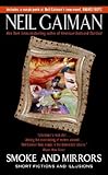 Smoke and Mirrors: Short Fictions and Illusions