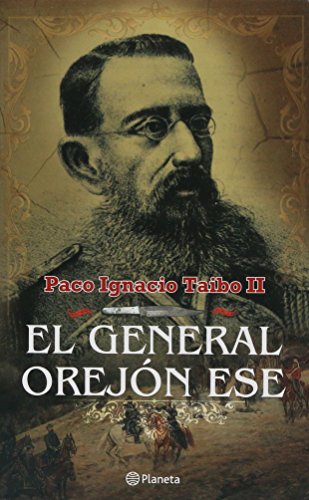 El general orejon ese (Spanish Edition)