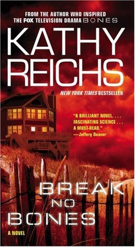 City Travel Guides Discounted  Books : Break No Bones: A Novel (Temperance Brennan Novels)