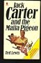 Jack Carter and the Mafia Pigeon