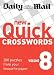 New Quick Crosswords: v. 8: 200 Puzzles from Your Favourite Paper