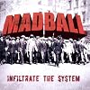 Infiltrate the system