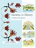 Gardens in history : a political perspective