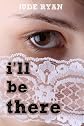 I'll Be There