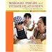 Marriages, Families, and Intimate Relationships: A Practical Introduction (2nd Edition) (MyFamilyLab Series)