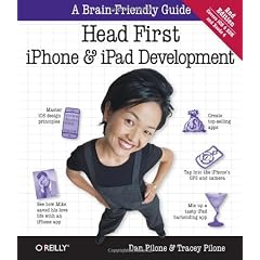 Head First iPhone and iPad Development: A Learner's Guide to Creating Objective-C Applications for the iPhone and iPad