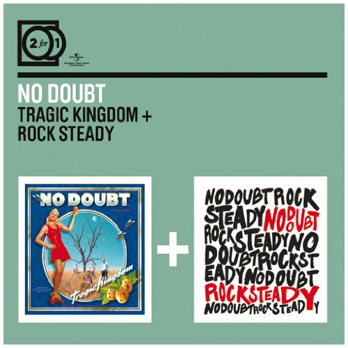 Tragic Kingdom - Rock Steady