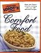 The Complete Idiot's Guide to Comfort Food