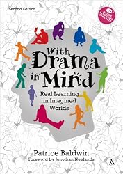 With Drama in Mind: Real Learning in Imagined Worlds