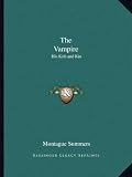 The Vampire: His Kith and Kin