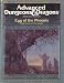 The Egg of the Phoenix: Special Module I12 (Advanced Dungeons & Dragons)