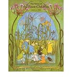[ STORY OF THE ROOT CHILDREN #1491 ] By Von Olfers, Sibylle ( Author) 1996 [ Hardcover ]