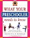 What Your Preschooler Needs to Know: Get Ready for Kindergarten (Core Knowledge)
