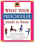 What Your Preschooler Needs to Know: Get Ready for Kindergarten (Core Knowledge)