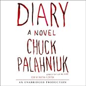 Diary: A Novel | [Chuck Palahniuk]
