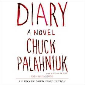 Diary: A Novel (Unabridged)