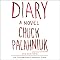 Diary: A Novel