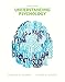 Understanding Psychology Plus NEW MyPsychLab with Pearson eText -- Access Card Package (11th Edition)