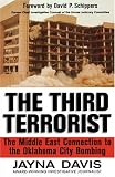 The Third Terrorist: The Middle East Connection to the Oklahoma City Bombing