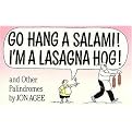 Go Hang a Salami! I'm a Lasagna Hog! (And Other Palindromes) (Reprint) (Paperback)