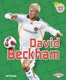 David Beckham (Amazing Athletes)