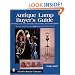 Antique Lamp Buyer's Guide: Identifying Late 19th and Early 20th Century American Lighting