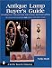 Antique Lamp Buyer's Guide: Identifying Late 19th and Early 20th Century American Lighting