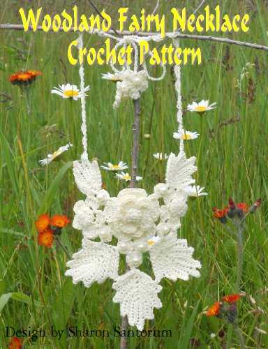 Woodland Fairy Necklace Crochet Pattern
