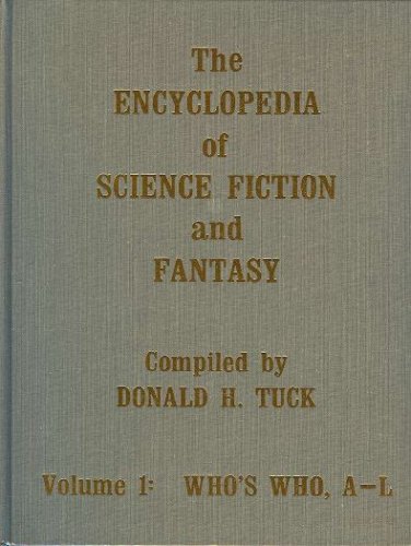 The Encyclopedia of Science Fiction and Fantasy Through 1968: A Bibliographic Survey of the Fields of Science Fiction, Fantasy, and Weird Fiction Thr