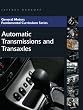 General Motors Fundamental Curriculum Series: Automatic Transmissions and Transaxles