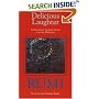 Delicious Laughter: Rambunctious Teaching Stories from the Mathnawi of Jelaluddin Rumi