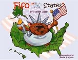 Fifo 50 States (Mom's Choice Award Recipient, 1st Place Purple Dragonfly Awards, National Indie Excellence Award Finalist)
