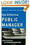 The Effective Public Manager: Achieving Success in a Changing Government (Wiley Desktop Editions)