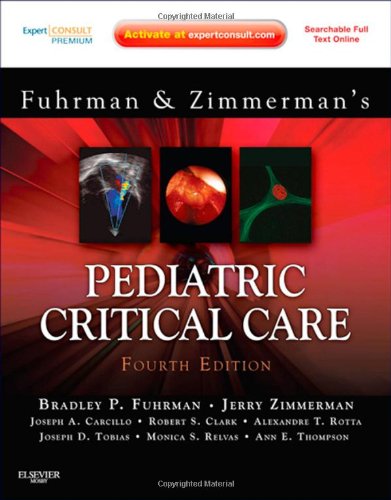 Pediatric Critical Care: Expert Consult Premium Edition -