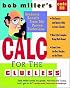 Bob Miller's Calc for the Clueless: Calc III