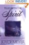 Filled with the Spirit: Understanding God's Power in Your Life